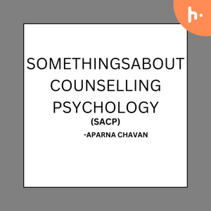 Somethings About Counselling Psychology