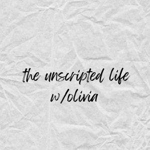 the unscripted life with olivia