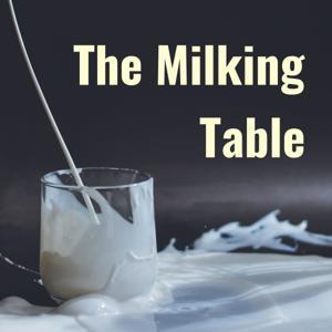 The Milking Table