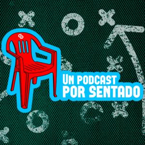 Un Podcast Por Sentado