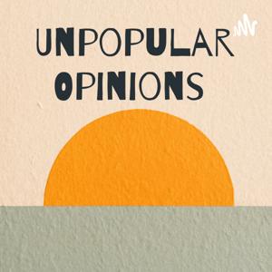 Unpopular Opinions
