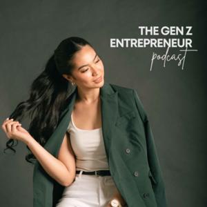 The Gen Z Entrepreneur
