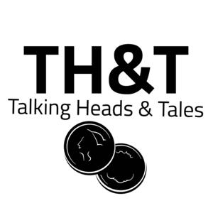 Talking Heads & Tales