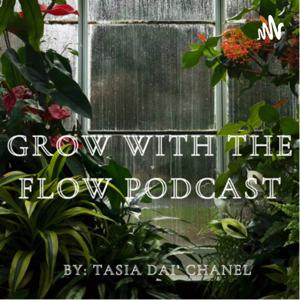 Grow with the Flow
