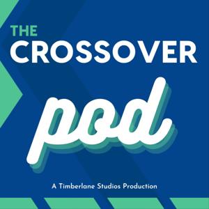 The Crossover Podcast