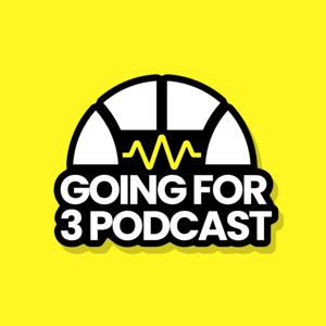 Going For 3 Podcast