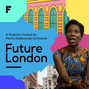 Future London podcast series