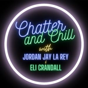 Chatter and Chill