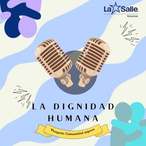 Podcast de dignidad humana para el proyecto de comunidad segura
