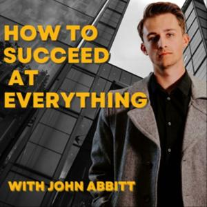 How To Succeed At Everything