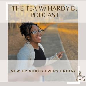 The Tea With Hardy D.