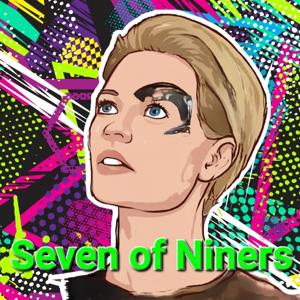 Seven of Niners: A Star Trek podcast