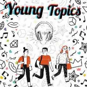Young Topics