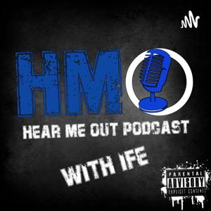Hear Me Out with IFE