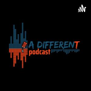 A Different Podcast