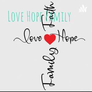 Love Hope Family