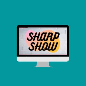 The Sharp Show