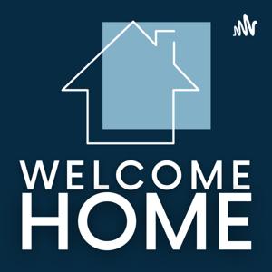 Welcome Home