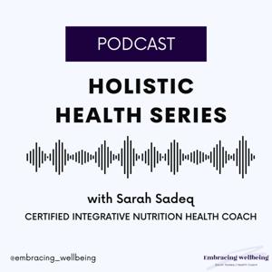 Holistic Health Series