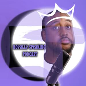 Royally Speaking