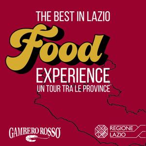 THE BEST IN LAZIO - FOOD EXPERIENCE