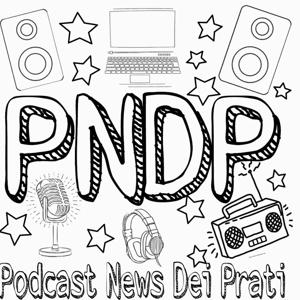 PNDP - podcast news dei Prati