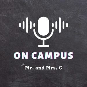 On Campus with Mr. and Mrs. C.