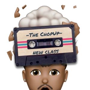 TheChopUp New Class