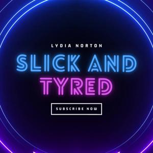 Slick and Tyred - an F1 podcast