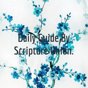 Daily Guide By Scripture Union.