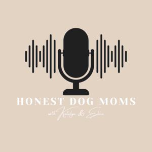 Honest Dog Moms