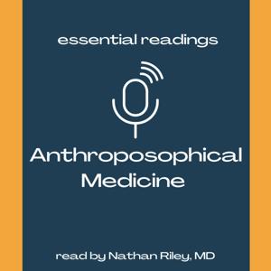 Essential Readings in Anthroposophical Medicine