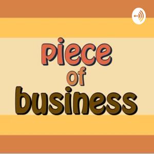 A Piece Of Business
