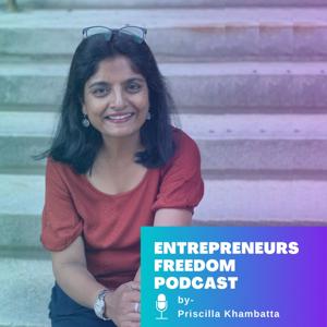 Entrepreneurs Freedom Podcast
