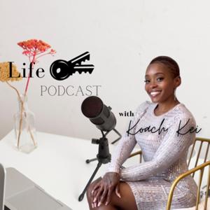 Life Kei’s Podcast