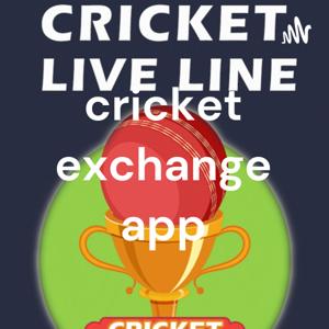 cricket exchange app