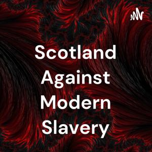 Scotland Against Modern Slavery