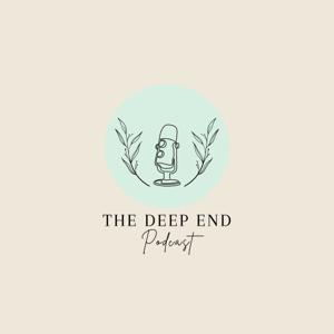The Deep End