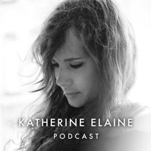 Katherine Elaine: a journey of being Divinely Fathered