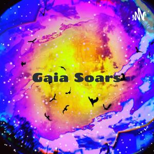 Gaia Soars: Practical Application of Spirituality With Kimrah Minuty