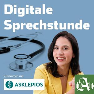 Die digitale Sprechstunde - der Gesundheits-Podcast mit Asklepios by Hamburger Abendblatt