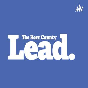 The Kerr County Lead
