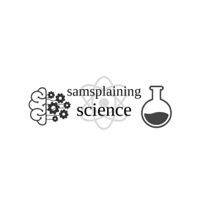 samsplaining science