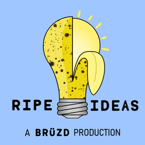 Ripe Ideas