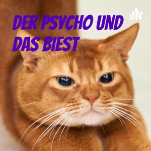 Der Psycho und das Biest