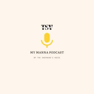 My Manna Podcast