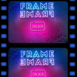 Frame by Frame