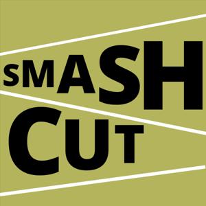 Smash Cut