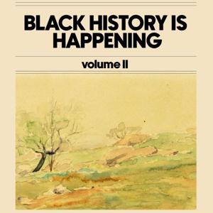 Black History is Happening