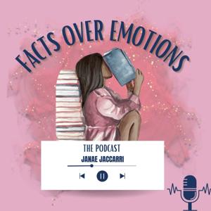 Facts Over Emotions Podcast
